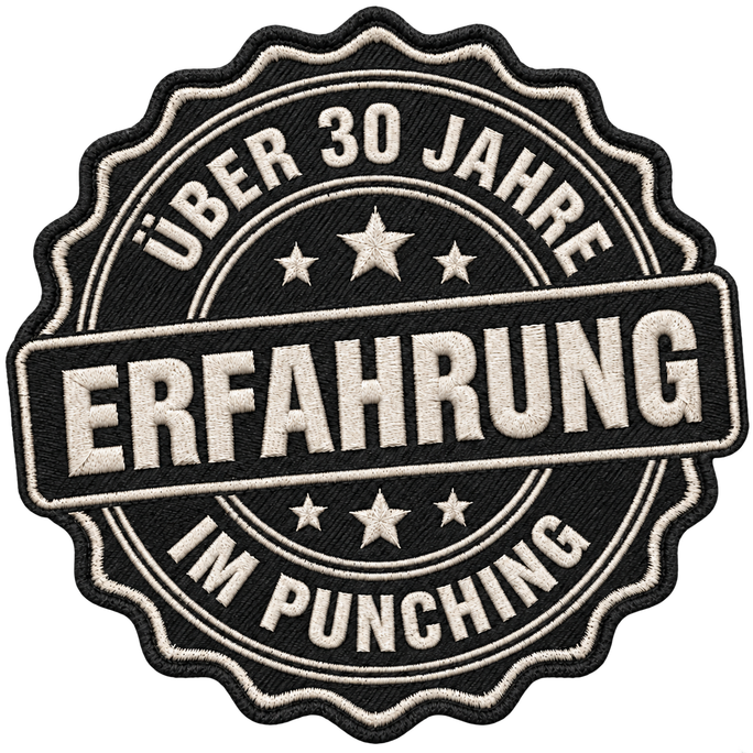 Über 30 Jahre Erfahrung im Punching